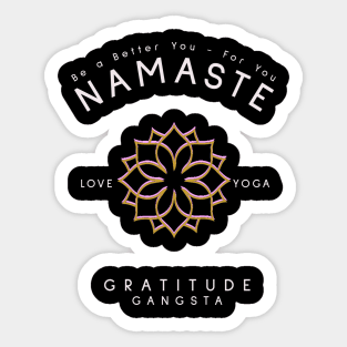 Namaste Gratitude Gangster Sticker